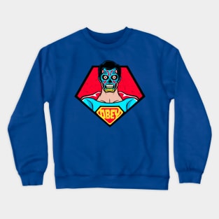 super obey Crewneck Sweatshirt